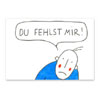 Du fehlst mir, Gru&szlig;karten