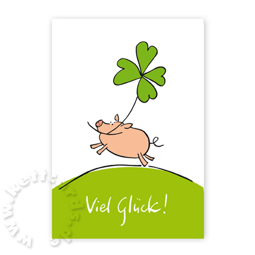 Viel Glück! Glückwunschkarten mit Schwein und Glücksklee