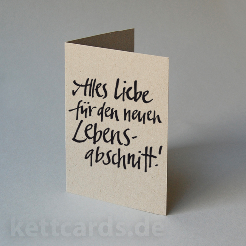 Alles Liebe für den neuen Lebensabschnitt! Karten für Abi, Berufsabschluss, Jobwechsel, Pensionierung, Rente