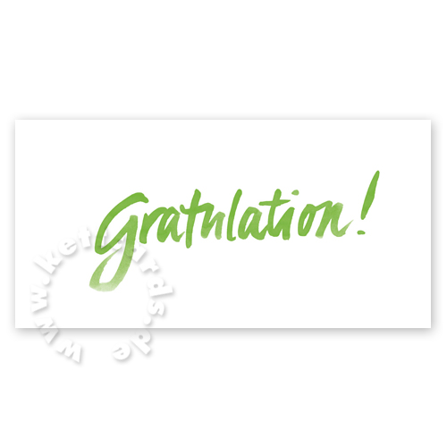 Gratulation! Glückwunschkarten mit schwungvoller grüner Handschrift
