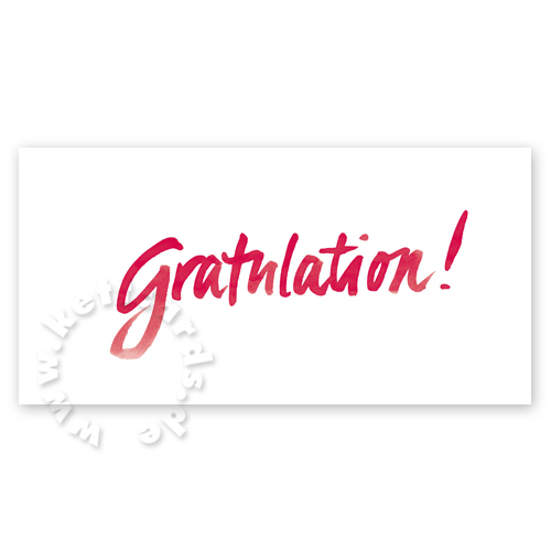Gratulation! schöne Grußkarten mit farbiger Handschrift
