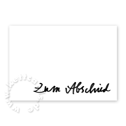 Zum Abschied, Klappkarten mit Schrift