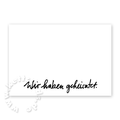 Wir haben geheiratet. Hochzeitskarten zum Bedanken, Klappkarte A6