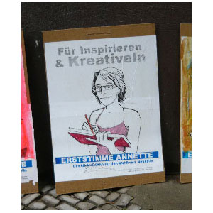 FÜR INSPIRIEREN & KREATIVELN, Wahlplakate aus Neukölln