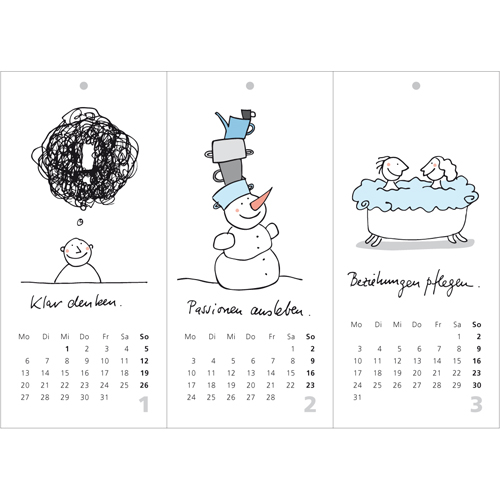 Klar denken, Passionen ausleben, Beziehungen pflegen, Glück - Kalender