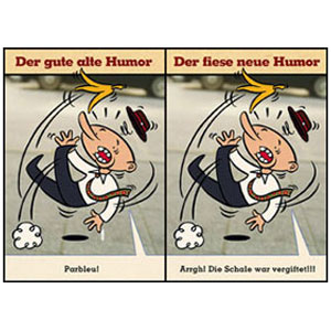 Der gute alte Humor - Der fiese neue Humor (früher war alles besser)