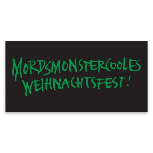 Mordsmonstercooles Weihnachtsfest! Weihnachtskarten mit Text, Druck in Logofarben