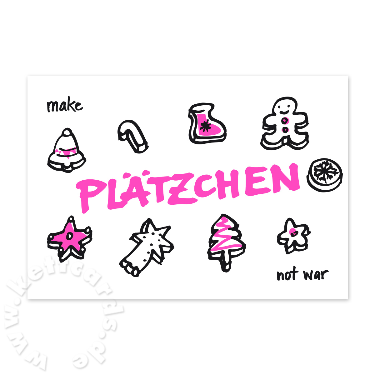 make Plätzchen not war - neonpinke Design-Weihnachtskarten für Unternehmen