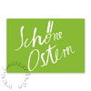 grüne Osterkarten mit Schrift: Schöne Ostern